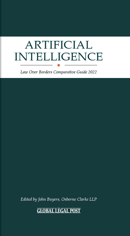 Artificial Intelligence, Law Over Borders Comparative Guide 2022