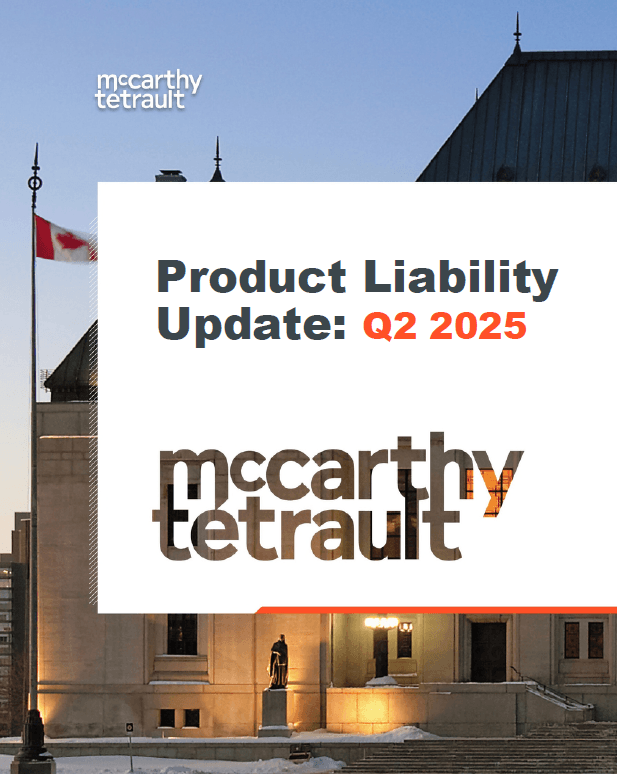 Key Product Liability Cases: Q2 2025 Update