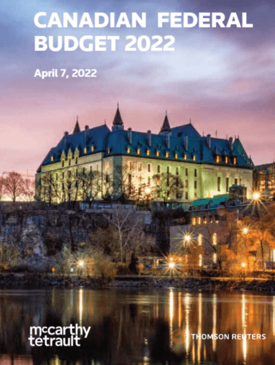 2022 Canadian Federal Budget Commentary