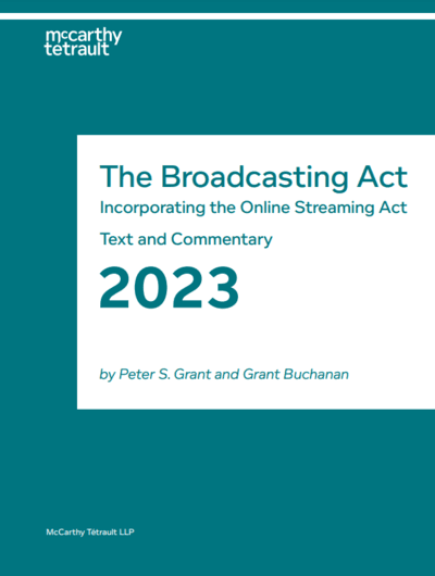 The Broadcasting Act, incorporating the Online Streaming Act